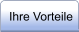 Ihre Vorteile